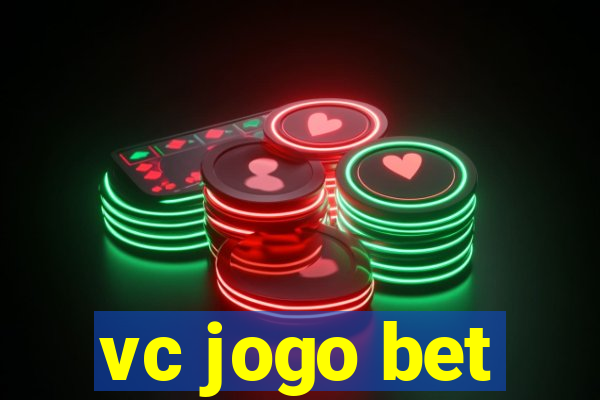 vc jogo bet